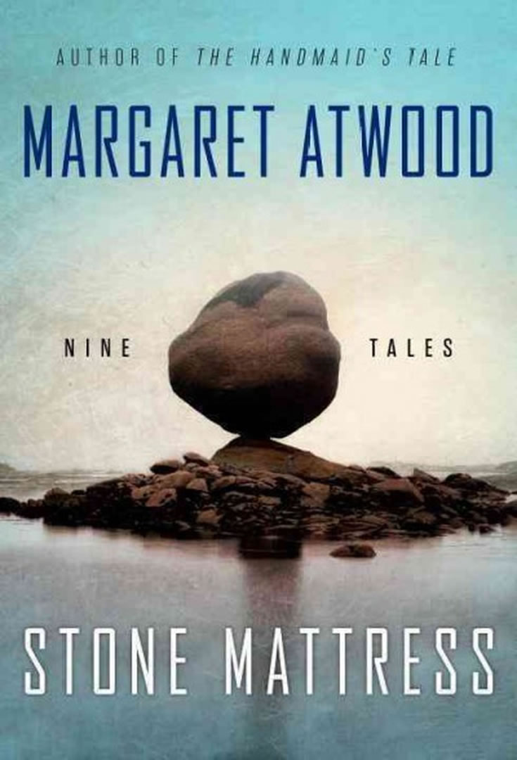 UAA Book Club 2 Margaret Atwood - Stone Mattress